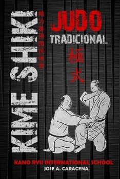 Paperback Kime Shiki, Judo Tradicional [Spanish] Book