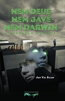 Paperback Nem Deus, nem Javé, nem Darwin: A Evolução Possível [Portuguese] Book