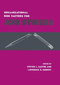 Paperback Organizational Risk Factors for Job Stress Book