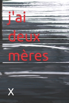 Paperback j'ai deux mères [French] Book