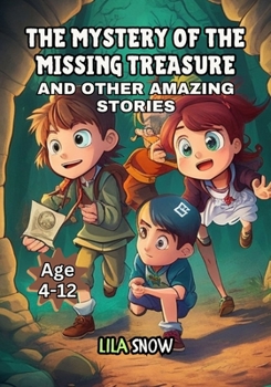 Paperback The Mystery of the Missing Treasure and Other Amazing Stories [Large Print] Book