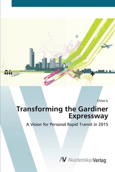 Transforming the Gardiner Expressway