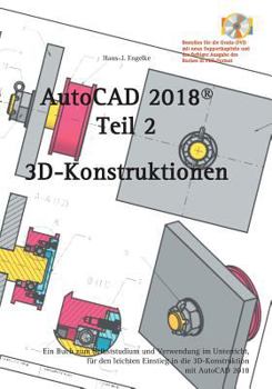 Paperback AutoCAD 2018: 3D-Konstruktionen [German] Book