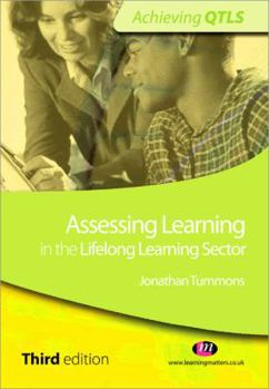 Paperback Assessing Learning in the Lifelong Learning Sector Book