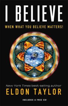 Hardcover I Believe: When What You Believe Matters! [With CD (Audio)] Book