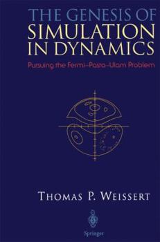 Hardcover The Genesis of Simulation in Dynamics Book
