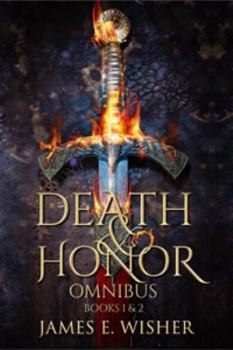 Death and Honor Omnibus : Books 1 And 2