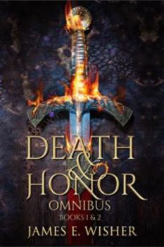 Death and Honor Omnibus : Books 1 And 2 - Book  of the Death and Honor