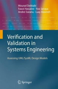 Hardcover Verification and Validation in Systems Engineering: Assessing Uml/Sysml Design Models Book