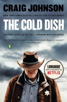 Paperback The Cold Dish: A Longmire Mystery Book