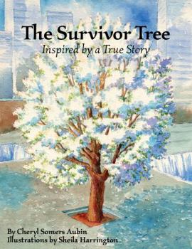 Hardcover The Survivor Tree: Inspired by a True Story Book