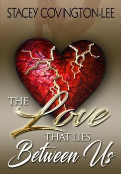 Paperback The Love That Lies Between Us Book