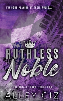 Paperback Ruthless Noble: Discreet Special Edition Book