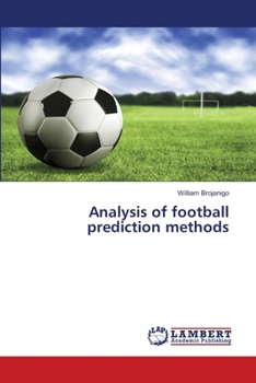 Paperback Analysis of football prediction methods Book