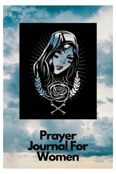 Prayer journal: prayer journals for women journaling