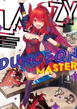 Paperback Lazy Dungeon Master (Manga) Vol. 4 Book