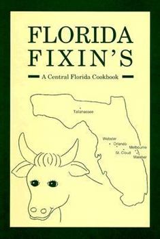 Spiral-bound Florida Fixin's: A Central Florida Cookbook Book