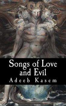 Paperback Songs of Love and Evil Book