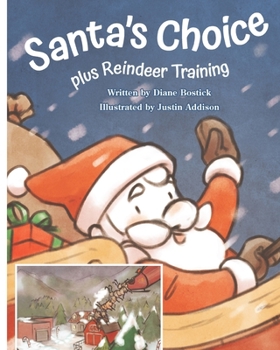 Paperback Santa's Choice and Reindeer Training Book