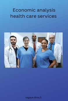 Paperback Economic analysis health care services Book