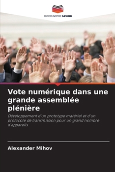 Vote numérique dans une grande assemblée plénière