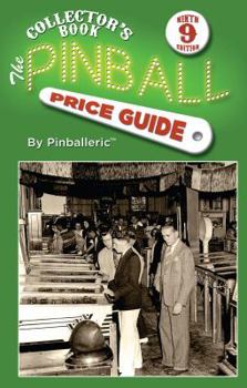 Paperback The Pinball Price Guide, Ninth Edition Book