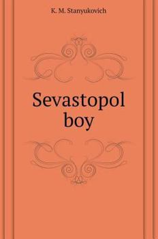 Hardcover Sevastopol boy [Russian] Book