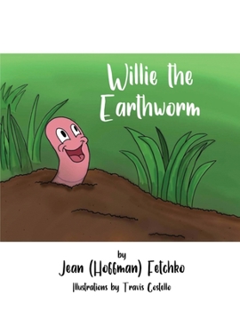 Paperback Willie the Earthworm Book