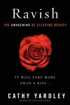 Paperback Ravish: The Awakening of Sleeping Beauty Book