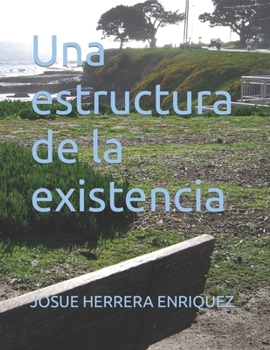 Paperback Una estructura de la existencia [Spanish] Book