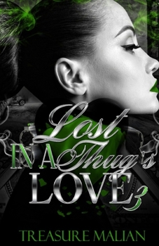 Paperback Lost in a Thug's Love 3 Book