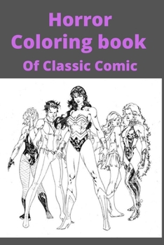 Paperback Horror Coloring book Of Classic Comic [Large Print] Book