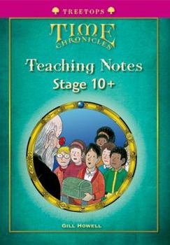 Paperback Oxford Reading Tree: Level 10+: Treetops Time Chronicles: Teaching Notes Book