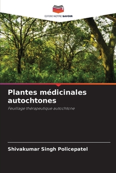 Paperback Plantes médicinales autochtones [French] Book
