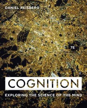 Paperback Cognition : Exploring the Science of the Mind Book