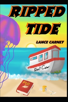 Paperback Ripped Tide: A Daniel O'Dwyer Oak Island Adventure Book