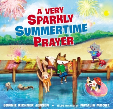 Board book A Very Sparkly Summertime Prayer Book