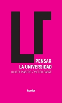 Paperback Pensar La Universidad [Spanish] Book