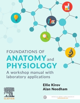 Paperback Foundations of Anatomy and Physiology: A Workshop Manual with Laboratory Applications Book