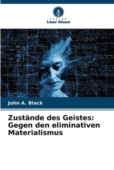 Paperback Zustände des Geistes: Gegen den eliminativen Materialismus [German] Book