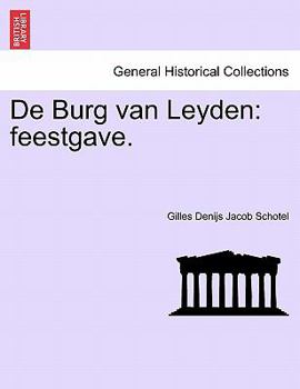 Paperback de Burg Van Leyden: Feestgave. [Dutch] Book