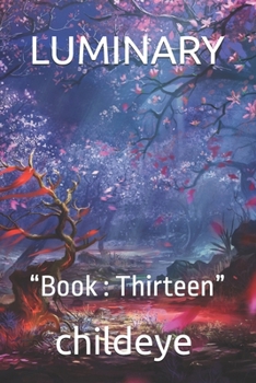 Paperback Luminary: "Book: Thirteen" Book