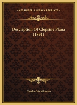 Hardcover Description Of Clepsine Plana (1891) Book