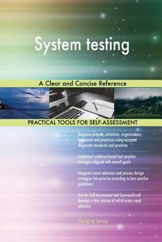 Paperback System Testing a Clear and Concise Reference Book