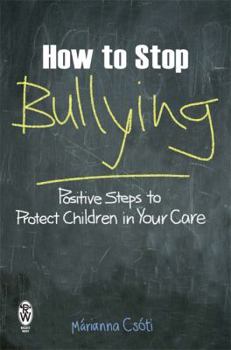 Paperback How to Stop Bullying Book