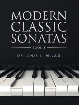 Paperback Modern Classic Sonatas: Book 3 Book