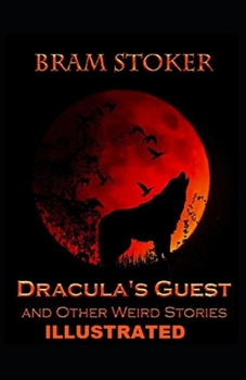 Paperback Dracula's Guest Illustrated Book