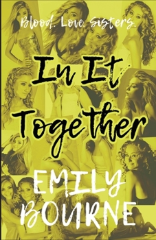 In It Together - Book #3 of the In It Together