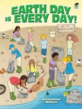Paperback Earth Day Is Every Day! Book