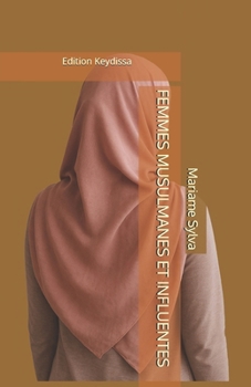 Paperback Femmes Musulmanes Et Influentes [French] Book